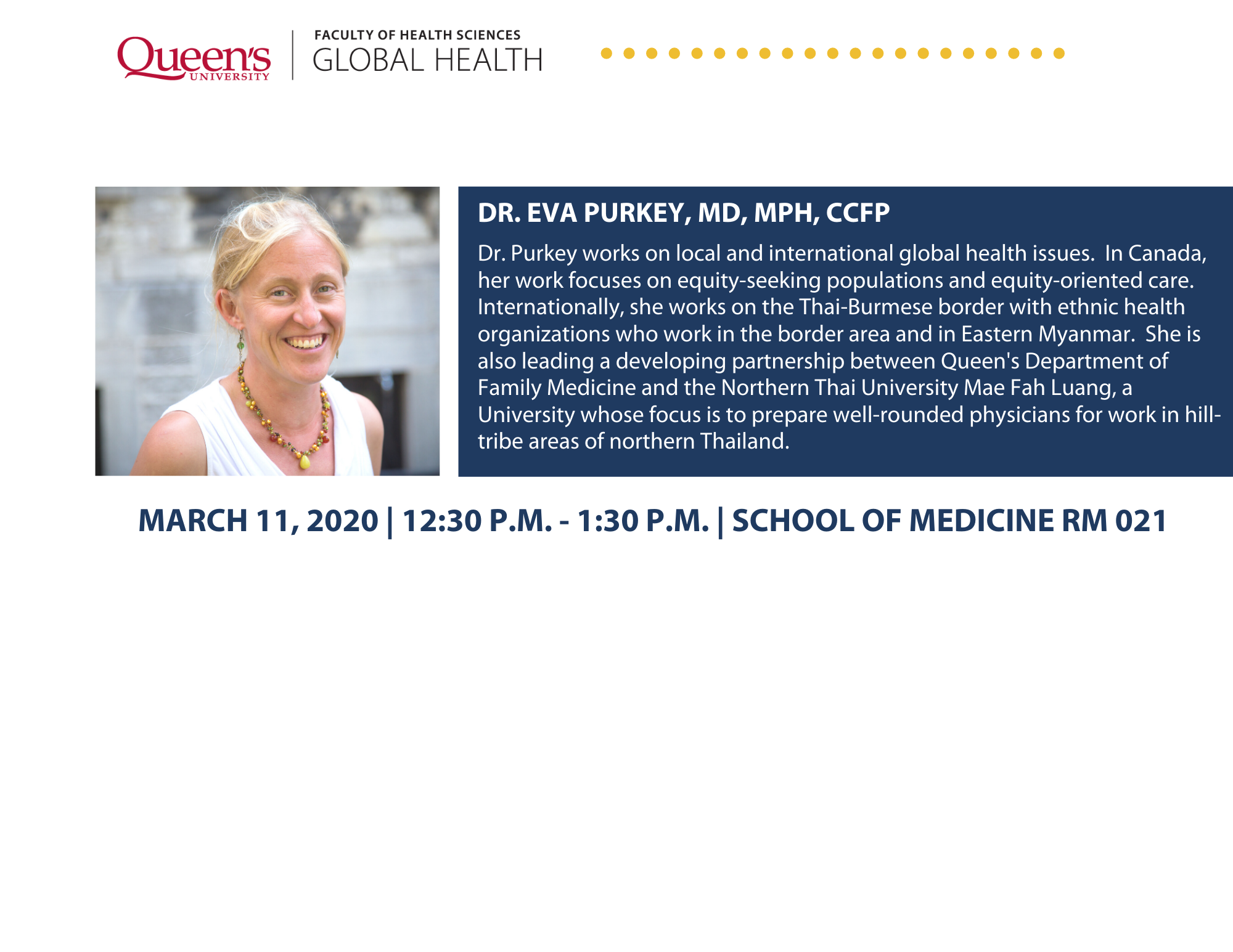 Global Health -
Adovacy & Health Equity Globally
Join us on March 11 at the School of Medicine in Room 021 (basement) to learn more about Dr. Purkey's global health work. Listen to her chat with us about her advoacy and health equity efforts here >>>